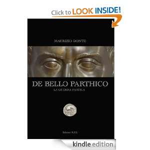 De Bello Parthico (Italian Edition) Maurizio Donte  