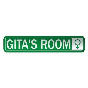   GITA S ROOM  STREET SIGN NAME