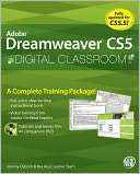  Dreamweaver CS5 Digital Classroom by Jeremy Osborn 