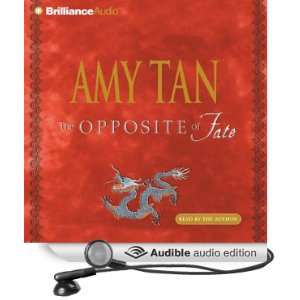  The Opposite of Fate (Audible Audio Edition) Amy Tan 