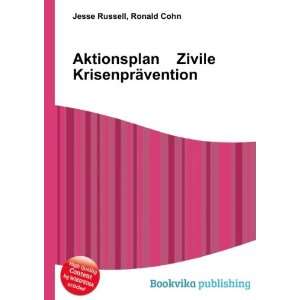   Zivile KrisenprÃ¤vention Ronald Cohn Jesse Russell Books