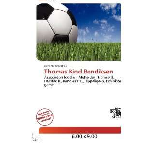  Thomas Kind Bendiksen (9786200682383) Gerd Numitor Books