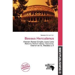  Bassus Herculanus (9786138490807) Germain Adriaan Books