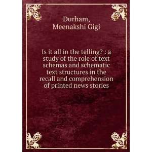   comprehension of printed news stories Meenakshi Gigi Durham Books