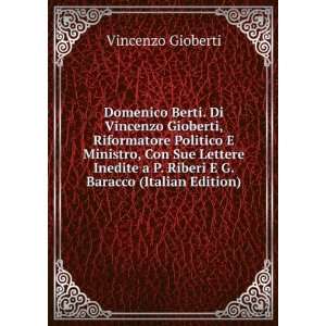   Riberi E G. Baracco (Italian Edition) Vincenzo Gioberti Books
