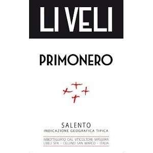  Li Veli Primonero 2009 750ML Grocery & Gourmet Food