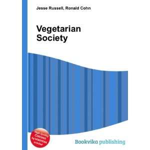 Vegetarian Society Ronald Cohn Jesse Russell Books