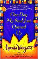   One Day My Soul Just Opened Up 40 Days and 40 Nights 