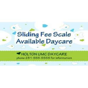    3x6 Vinyl Banner   Sliding Fee Scale Avail Daycare 