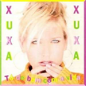  To De Bem Com A Vida   Xuxa (CD 1996) Brazil Import 