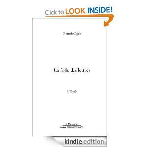 La folie des lettres (French Edition) Benoit Oger  Kindle 