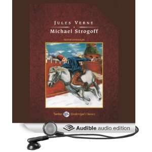 Michael Strogoff (Audible Audio Edition) Jules Verne, John 