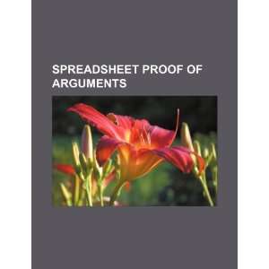  Spreadsheet proof of arguments (9781234062071) U.S 
