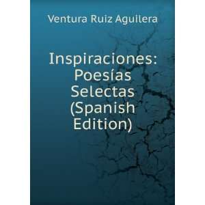  Inspiraciones PoesÃ­as Selectas (Spanish Edition 