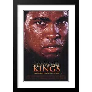  When We Were Kings 32x45 Framed and Double Matted Movie 
