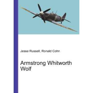 Armstrong Whitworth Wolf Ronald Cohn Jesse Russell  Books