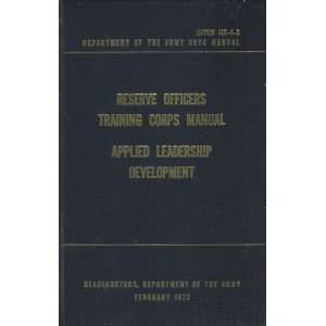  DEPARTMENT OF THE ARMY ROTC MANUAL RESERVE OFFICERS 