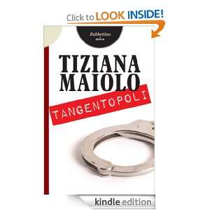 Tangentopoli (Storie) (Italian Edition) Tiziana Maiolo  