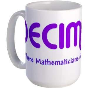   Mathematicians Shop Humor Large Mug by  