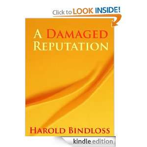 Damaged Reputation Harold Bindloss  Kindle Store