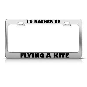  ID Rather Be Flying Kite license plate frame Stainless 