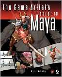 The Game Artists Guide to Maya Michael McKinley