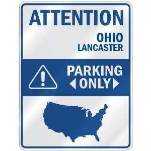   LANCASTER PARKING ONLY  PARKING SIGN USA CITY OHIO