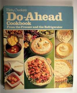 Vtg 1st Ed 1972 Betty Crocker Do Ahead Freezer Cookbook  