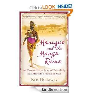 Monique and the Mango Rains Kris Holloway  Kindle Store