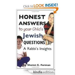 Honest Answers to your Childs Questions A Rabbis Insights Sharon G 