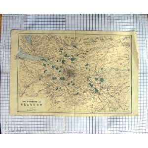  ANTIQUE MAP c1790 c1900 ENVIRON GLASGOW SCOTLAND WELLER 