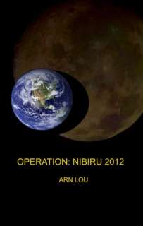    Nibiru 2012 by Arn Lou, Arn Lou, via Smashwords  NOOK Book (eBook