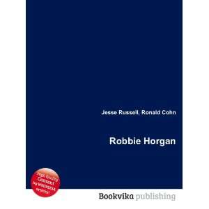  Robbie Horgan Ronald Cohn Jesse Russell Books