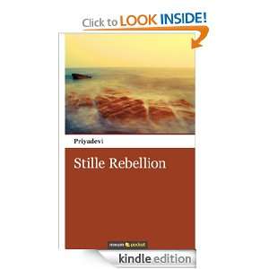 Stille Rebellion (German Edition) Priyadevi  Kindle Store