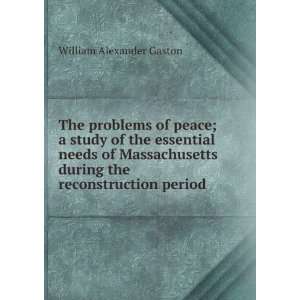  The problems of peace; a study of the essential needs of 