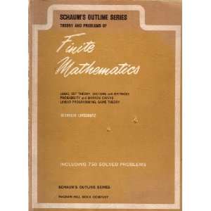  of Theory and Problems of Finite Mathematics S. Lipschutz Books