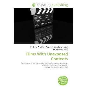  Films With Unexposed Contents (9786133904989) Books