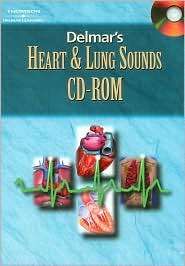 Delmars Heart & Lung Sounds CD ROM, (0766824160), Cengage Learning 