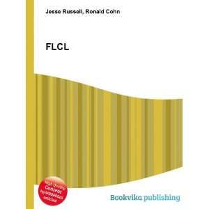 FLCL Ronald Cohn Jesse Russell  Books