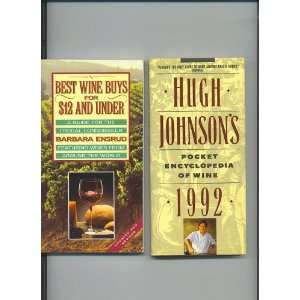 TWO BOOK SET   BEST WINE BUYS for $12 and UNDER   &   HUGH JOHNSONS 