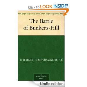 The Battle of Bunkers Hill H. H. (Hugh Henry) Brackenridge  