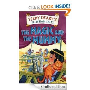 Egyptian Tales The Magic and the Mummy Terry Deary, Helen Flook 