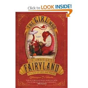 The Girl Who Circumnavigated Fairyland in a Ship of Her 