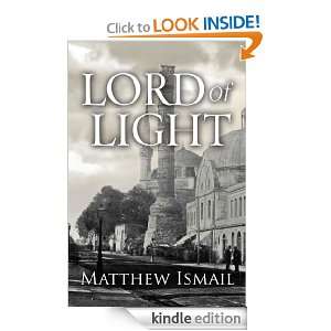 Lord of Light Matthew Ismail  Kindle Store