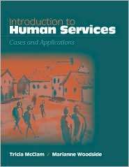 Introduction to Human Services Cases and Applications (with Infotrac 