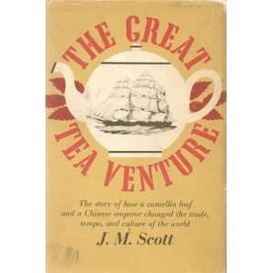  The Great Tea Venture J.M. Scott Books