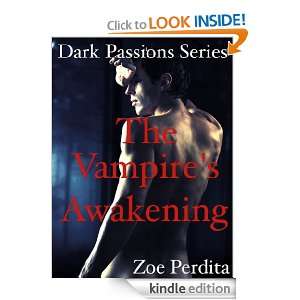 The Vampires Awakening (Dark Passions) Zoe Perdita  