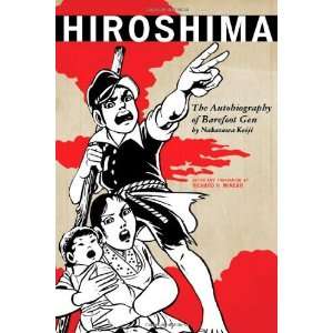  Hiroshima The Autobiography of Barefoot Gen (Asia/Pacific 