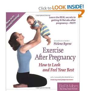 Exercise After Pregnancy How to Look and Feel Your Best, 2nd edition 