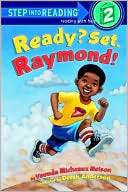 Ready Set, Raymond Vaunda Micheaux Nelson